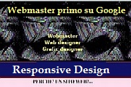 www.primosugoogle.info
WEBMASTER PRIMO SU GOOGLE
in ITALIA