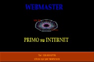 www.primosuinternet.info
WEBMASTER PRIMO SU INTERNET 
in EUROPA